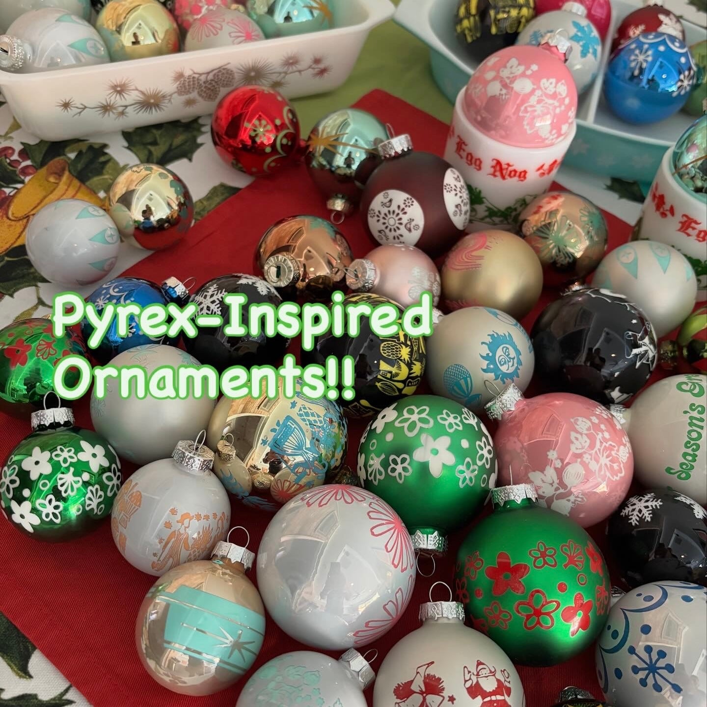 Pyrex Inspired Ornaments